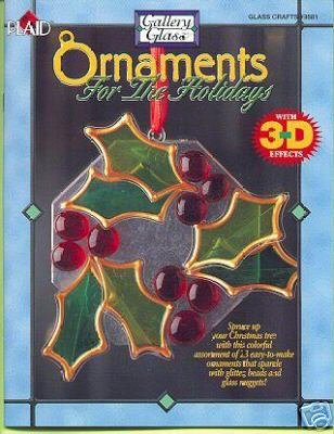 Gallery Glass ~Ornaments for the Holidays Booklet