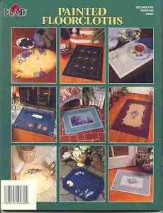 Painted Floorcloths Book~9 Stunning Projects