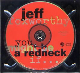 Jeff Foxworthy You Might be a redneck