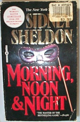 Morning Noon and Night (Paperback) Sidney Sheldon