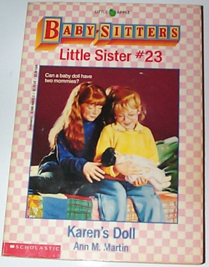 Babysitters Little Sister 23 Karen's Doll by Ann M. Martin