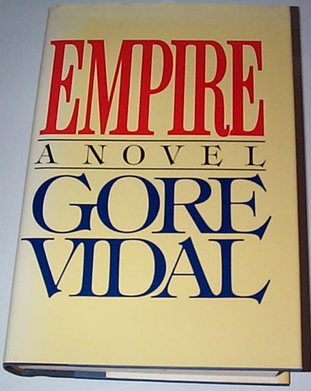 Empire by Gore Vidal hardcover