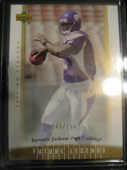 Travaris Jackson 2006 UD Ledgends Future Ledgends rookie card #750 Minnesota Vikings