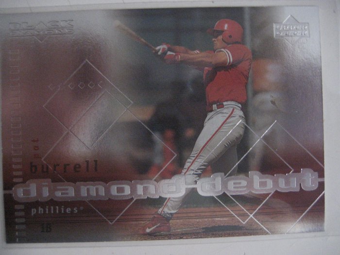 Pat Burrell 99 Upper Deck Black Diamond Diamond Debut rookie card Phillies