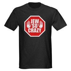 Jew So Crazy!