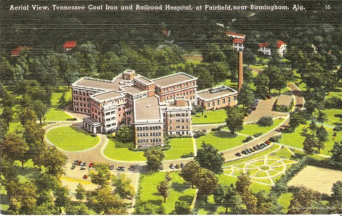 Tennesee Coal Iron and Railroad Hospital~Birmingham, AL