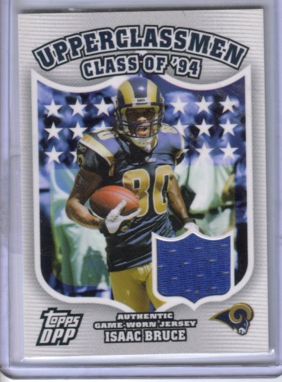 2006 Topps Draft Picks and Prospects Upperclassmen Jersey Isaac Bruce M #UCIB