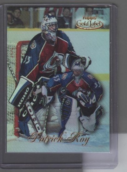 Patrick Roy 98-99 Topps Gold Label Class 1