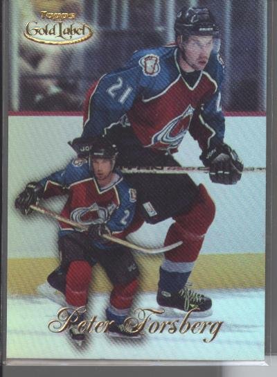 Peter Forsberg '99 Topps Gold Label Class 1