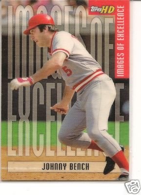Johnny Bench 2001 Topps HD Images of Excellence