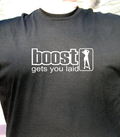 Boost gets you laid T shirt tee GTP SRT 4 Redline JDM 350zx 300z WRX