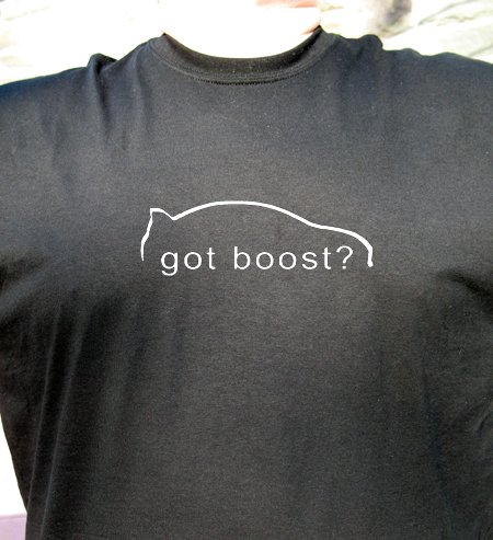 Got boost T shirt Tee Dodge Neon SRT-4 SRT R/T turbo spoolin skittle