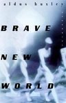 Brave New World: Aldous Huxley