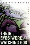 Their Eyes Were Watching God: Zora Neale Hurston