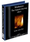 Meditation - The Inward Journey eBook