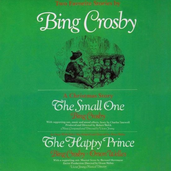 Bing Crosby "The Small One/Orson Welles "The Happy Prince" CD