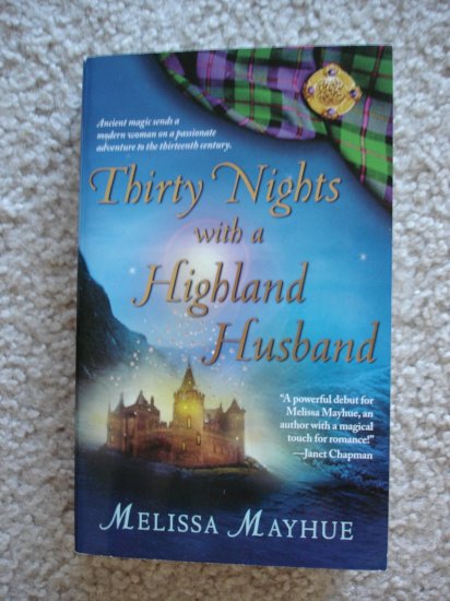 Melissa Mayhue-Thirty Nights with a Highland Husband (The Daughters of the Glen, Book 1)