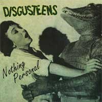 Disgusteens "Nothing Personal" 7" **yellow vinyl**
