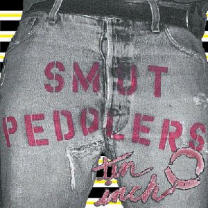 Smut Peddlers "Ten Inch" 10-inch
