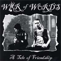 War Of Words "A Tale Of Friendship" 7-inch