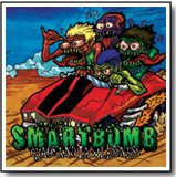 Smartbomb "Chaos and Lawlessness" 7-inch *clear vinyl w/ blue haze*