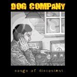 Dog Company "Songs of Discontent" LP (CD included) **Yellow Vinyl**