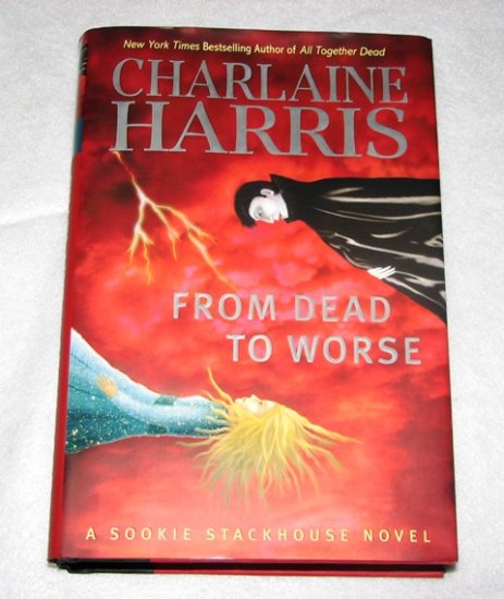Charlaine Harris: From Dead to Worse
