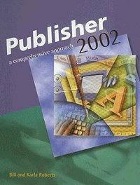 Microsoft Publisher 2002 - Comprehensive Approach