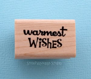 warmest wishes Rubber Stamps