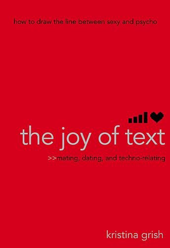 The Joy of Text