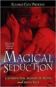 Magical Seduction: Ellora's Cave
