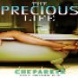 The Precious Life