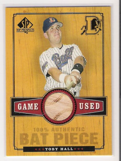 2001 UD SP TOP PROSPECTS TOBY HALL GAME USED BAT CARD