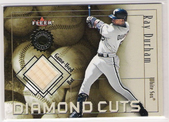 2001 FLEER AUTHORITY RAY DURHAM WHITE SOX DIAMOND CUTS GAME-USED BAT CARD