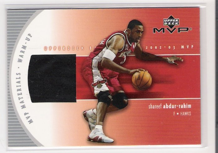 2002-03 UD MVP MATERIALS SHAREEF ABDUR-RAHIM HAWKS WARM-UP CARD