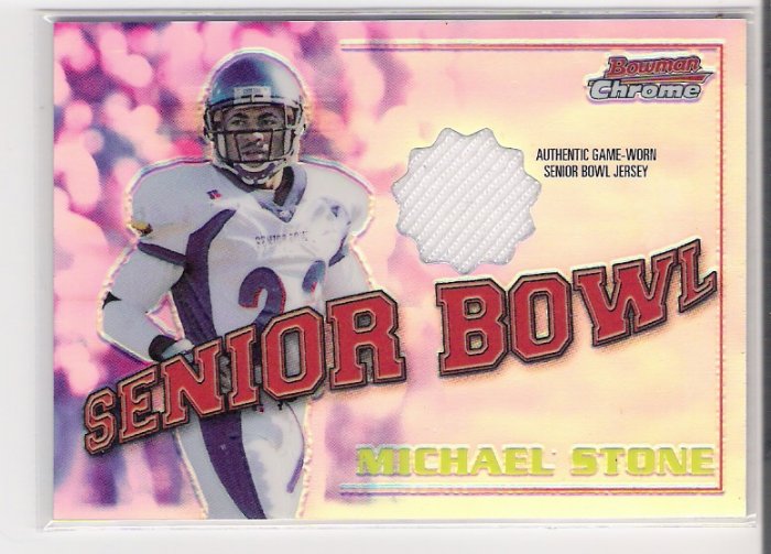 2001 BOWMAN CHROME MICHAEL STONE SENIOR BOWL JERSEY CARD