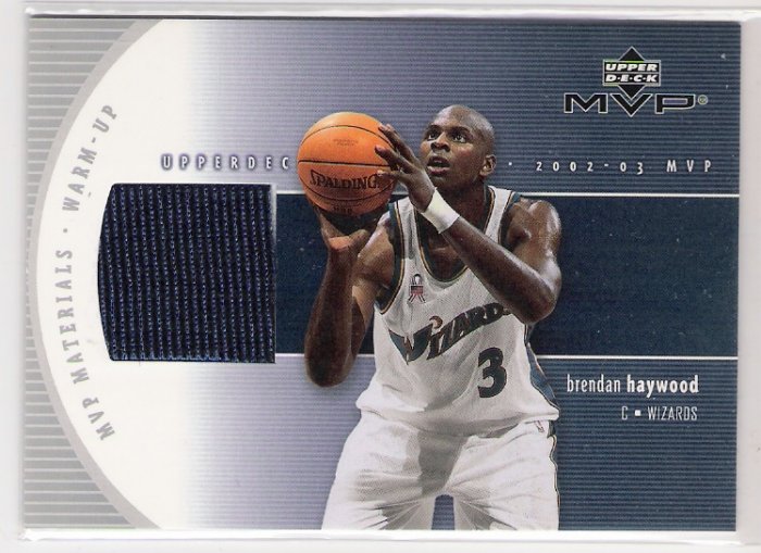 2002-03 UD MVP MATERIALS BRENDAN HAYWOOD WIZARDS WARM UPS CARD