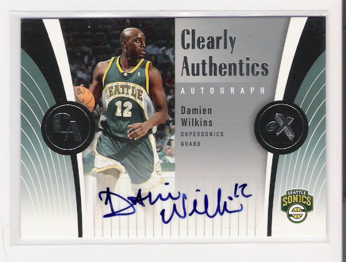 2006-07 EX CLEARLY AUTHENTICS DAMIEN WILKINS SUPERSONCS AUTOGRAPHED CARD