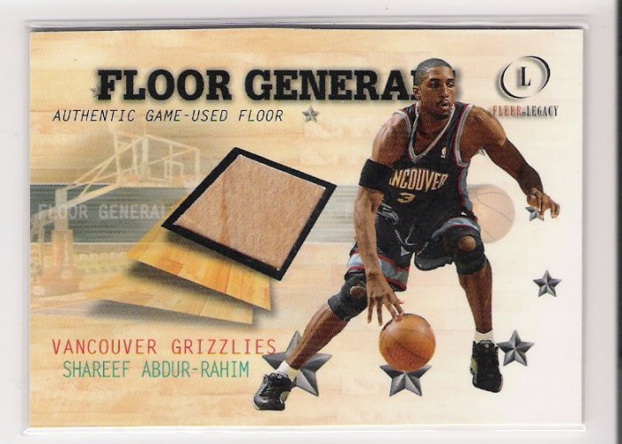 2000-01 FLEER LEGACY FLOOR GENERALS SHAREEF ABDUR-RAHIM GRIZZLIES GAME-USED FLOOR CARD