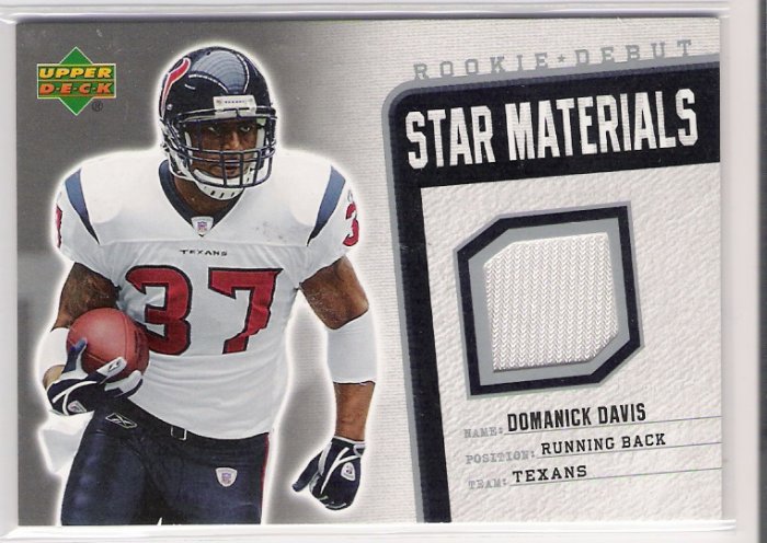 2006 UPPER DECK ROOKIE DEBUT STAR MATERIALS DOMANICK DAVIS TEXANS GAME-USED CARD