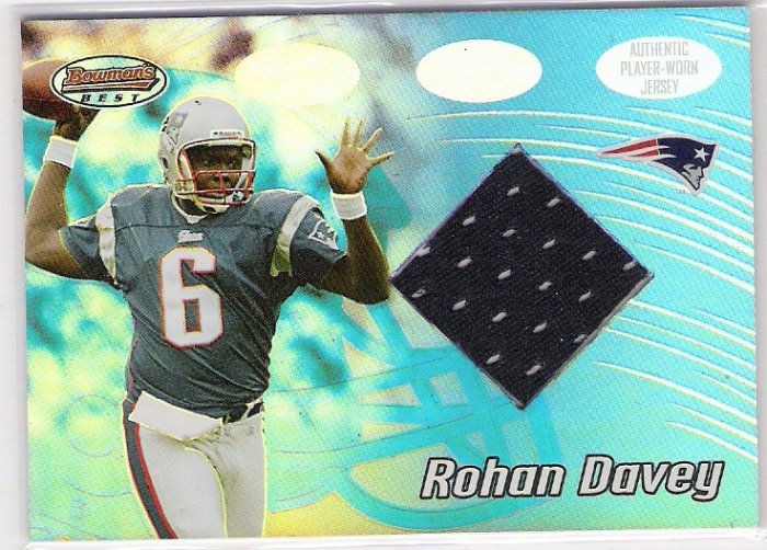 2002 BOWMAN'S BEST ROHAN DAVEY PATRIOTS JERSEY CARD