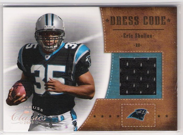 2005 DONRUSS CLASSICS DRESS CODE ERIC SHELTON PANTHERS JERSEY CARD