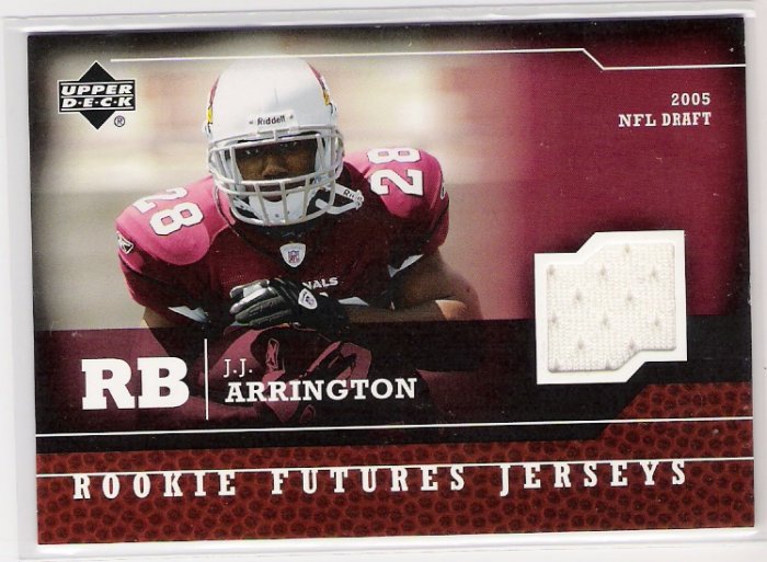 2005 UPPER DECK ROOKIE FUTURES J.J. ARRINGTON CARDINALS EVENT-WORN JERSEY CARD