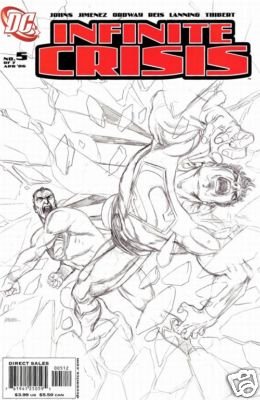 INFINITE CRISIS #5 2ND PRINT SKETCH COVER-NEVER READ!