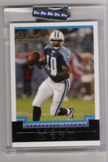 2004 BOWMAN ROBERT KENT TITANS UNCIRCULATED ROOKIE CARD