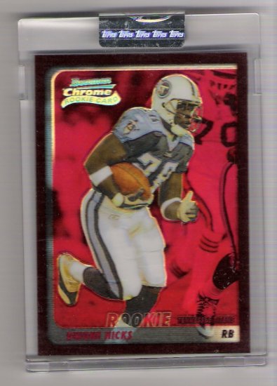 2003 BOWMAN CHROME DWONE HICKS TITANS UNCIRCULATED RED REFRACTOR ROOKIE CARD