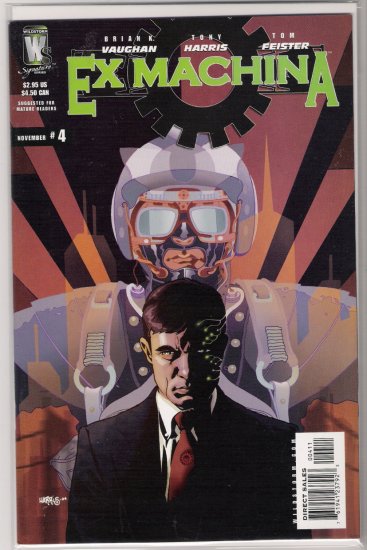 EX MACHINA #4 (2004) BRIAN K VAUGHAN-NEVER READ!