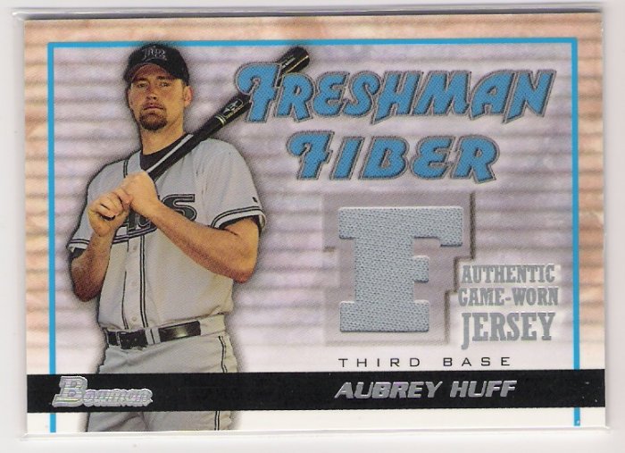 2002 BOWMAN FRESHMAN FIBER AUBREY HUFF RAYS GAME WORN JERSEY CARD