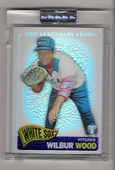 2005 TOPPS PRISTINE THE LEGENDARY YEARS WILBUR WOOD WHITE SOX UNCIRCULATED REFRACTOR CARD