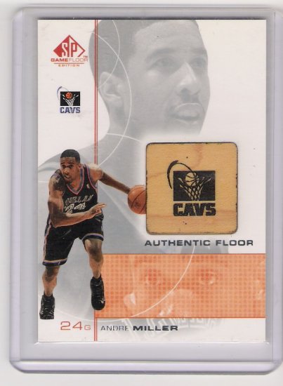 2001 UD SP GAME FLOOR EDITION ANDRE MILLER CAVS GAME FLOOR CARD